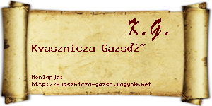Kvasznicza Gazsó névjegykártya